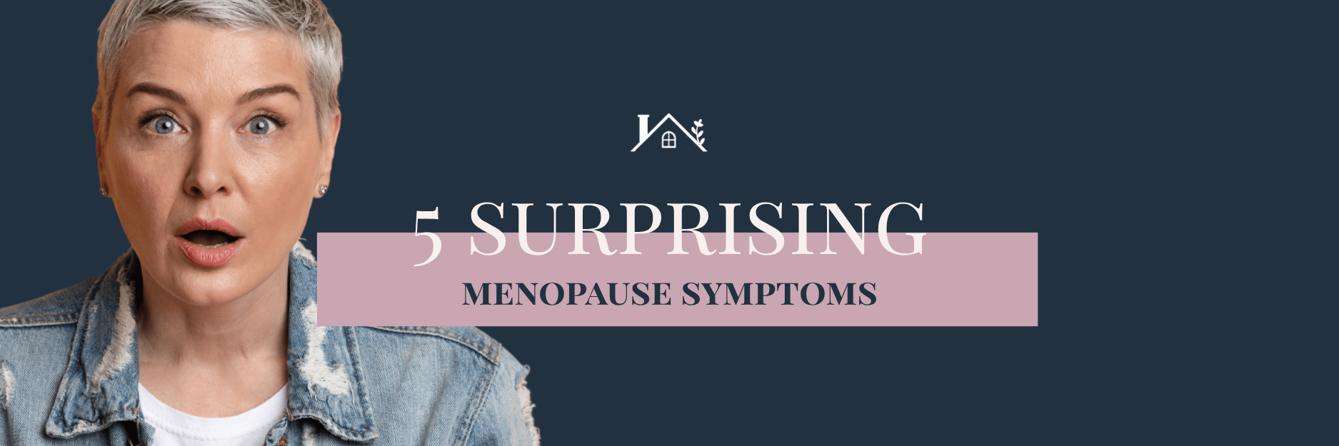 5 surprising menopause symptoms (1)